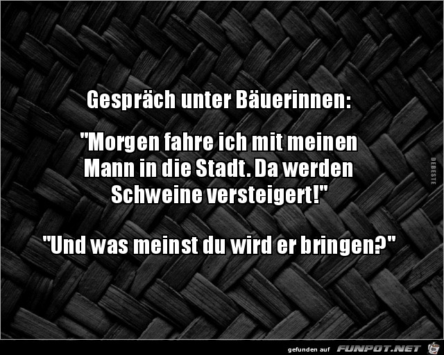 Gespräch unter Bäuerinnen.... Gespräch unter Bäuerinnen....