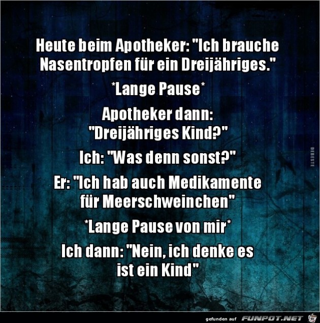 beim Apotheker...... beim Apotheker......