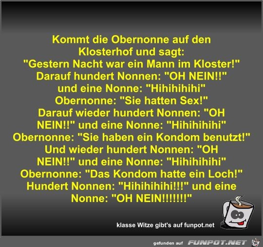 Kommt die Obernonne auf den Klosterhof und sagt Kommt die Obernonne auf den Klosterhof und sagt