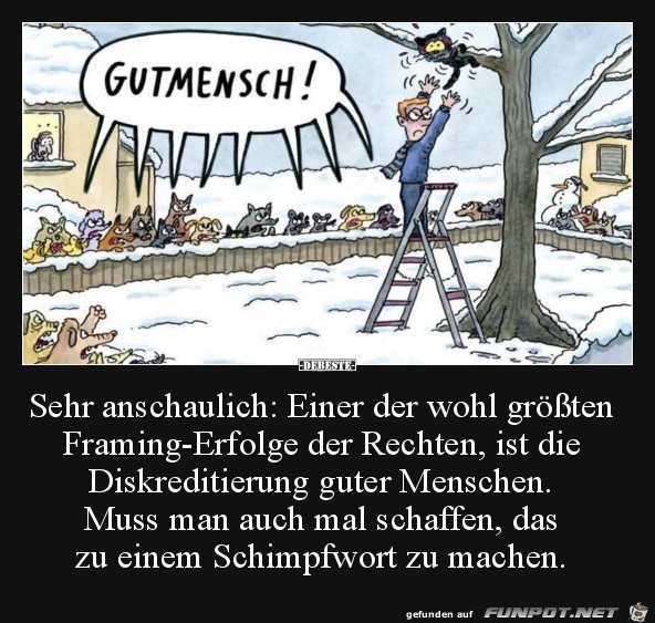 Gutmensch......