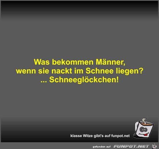 Was bekommen Männer Was bekommen Männer