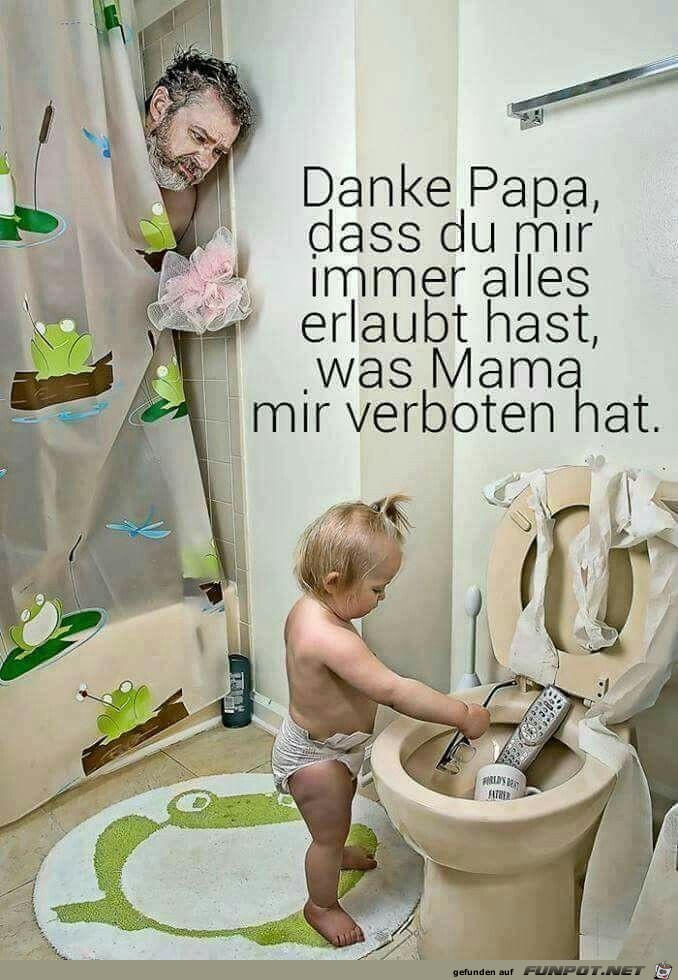 danke Papa dass du mir immer..