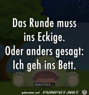 das Runde muss ins eckige das Runde muss ins eckige