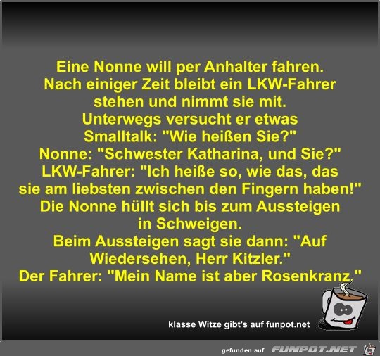 Eine Nonne will per Anhalter fahren