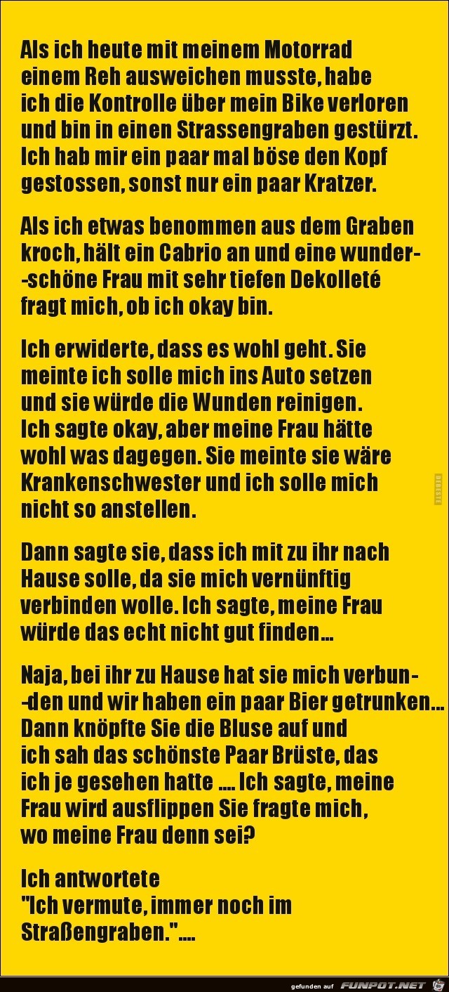 der Motorrad-Unfall..... der Motorrad-Unfall.....