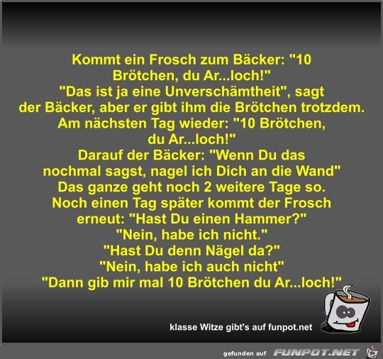 Kommt ein Frosch zum Bäcker Kommt ein Frosch zum Bäcker