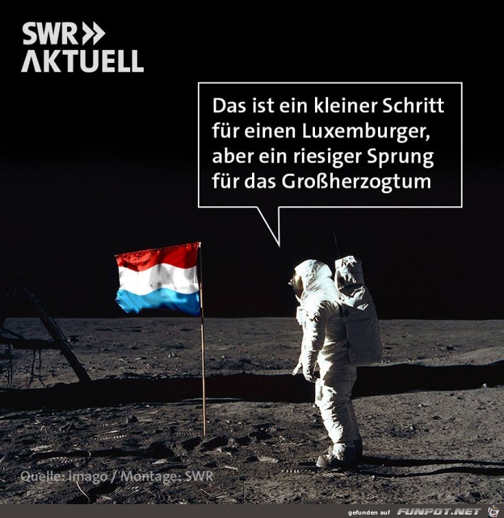 Ein großer Schritt für Luxemburg Ein großer Schritt für Luxemburg