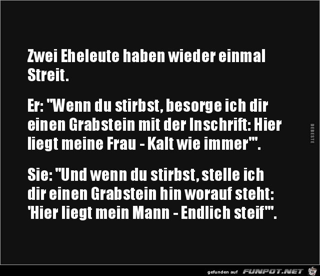 zwei Eheleute haben wieder Streit...... zwei Eheleute haben wieder Streit......