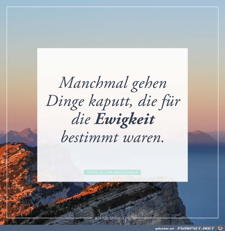 Manchmal-gehen-Dinge-kaputt-die-fuer-die-Ewigkeit-bestimmt