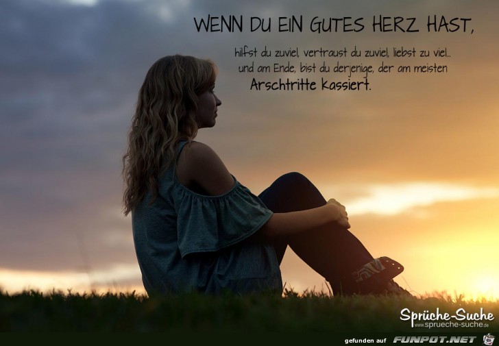 wenn du ein gutes Herz hast..... wenn du ein gutes Herz hast.....