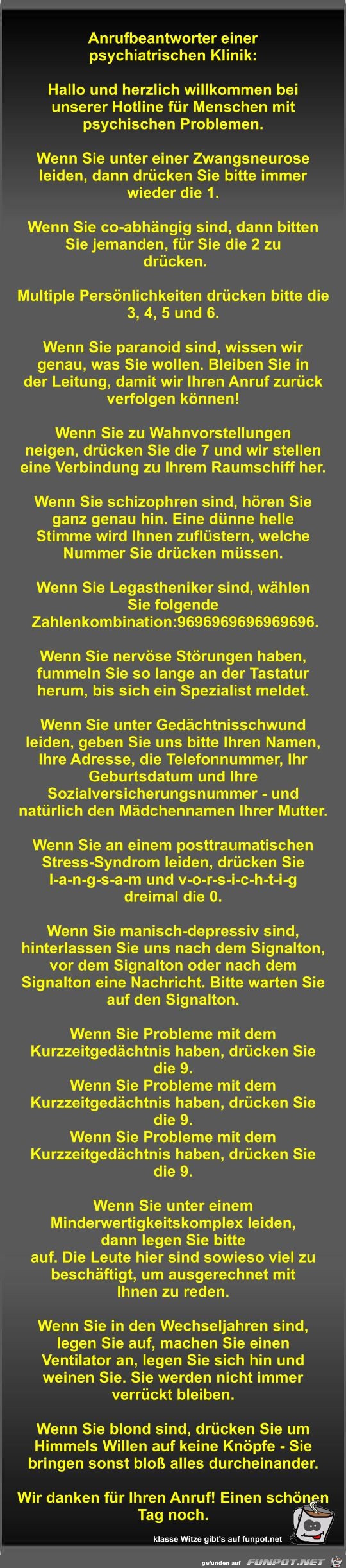 Anrufbeantworter einer psychiatrischen Klinik Anrufbeantworter einer psychiatrischen Klinik