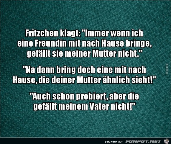 Fritzchen klagt:...... Fritzchen klagt:......
