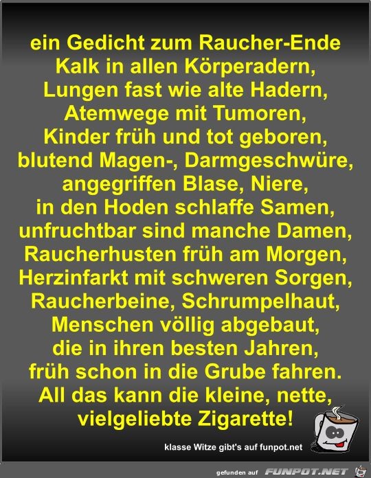 ein Gedicht zum Raucher-Ende ein Gedicht zum Raucher-Ende