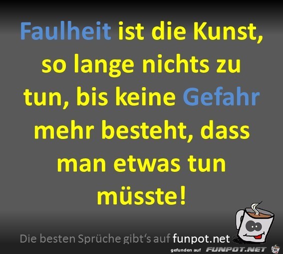 Faulheit