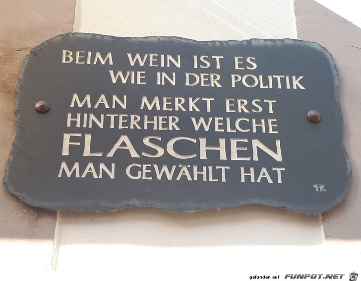 Wein ist wie Politik Wein ist wie Politik