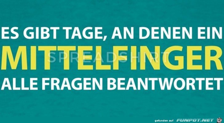 Es gibt Tage,da,.......... Es gibt Tage,da,..........