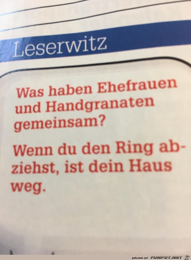 Gemeinsamkeiten von Ehefrauen und Handgranaten Gemeinsamkeiten von Ehefrauen und Handgranaten