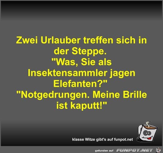 Zwei Urlauber treffen sich in der Steppe Zwei Urlauber treffen sich in der Steppe