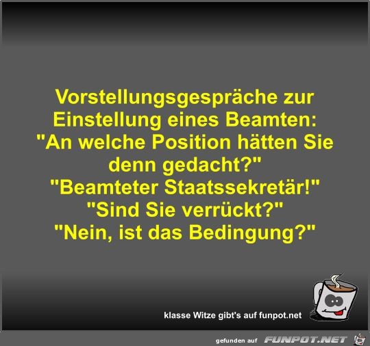 Vorstellungsgespräche zur Einstellung eines Beamten Vorstellungsgespräche zur Einstellung eines Beamten