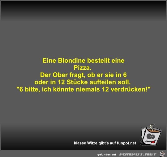 Eine Blondine bestellt eine Pizza