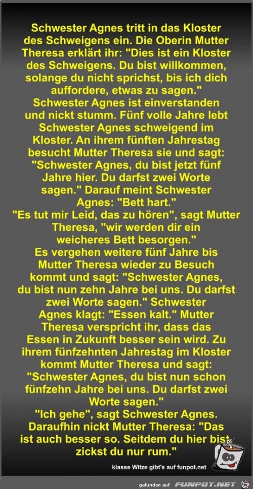 Schwester Agnes tritt in das Kloster des Schweigens ein Schwester Agnes tritt in das Kloster des Schweigens ein