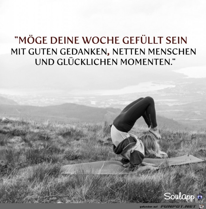 Moege deine Woche gefuellt sein Moege deine Woche gefuellt sein