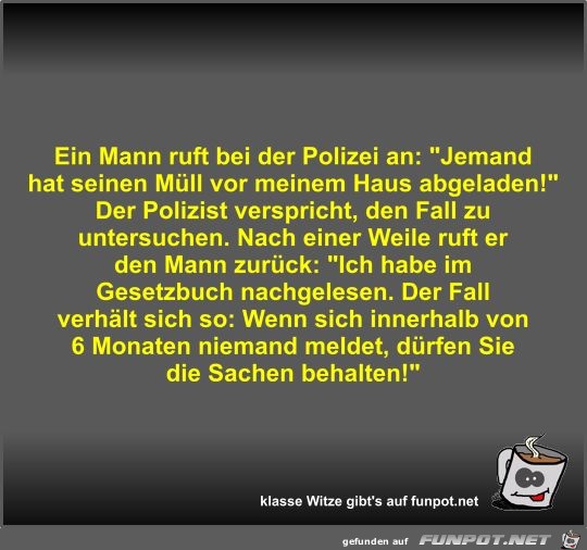 Ein Mann ruft bei der Polizei an Ein Mann ruft bei der Polizei an