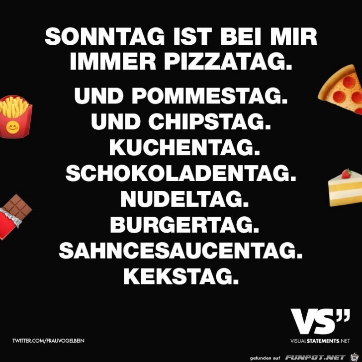 sonntag ist bei mir immer pizzatag