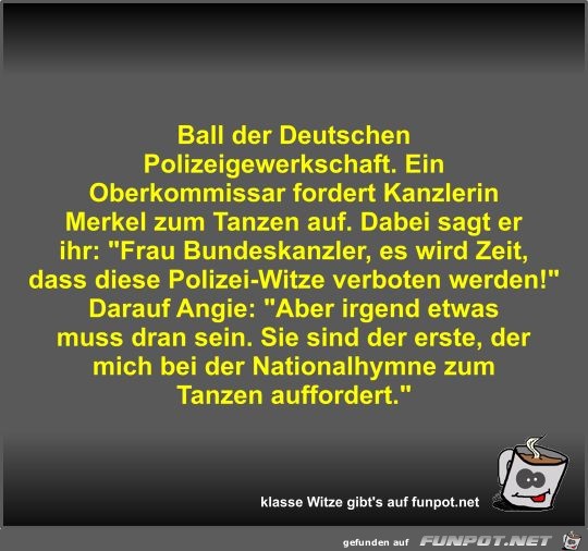 Ball der Deutschen Polizeigewerkschaft Ball der Deutschen Polizeigewerkschaft