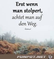 erst wenn man stolpert erst wenn man stolpert