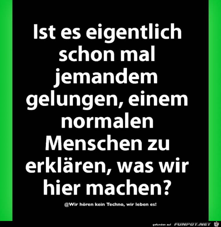 Was machen wir hier Was machen wir hier