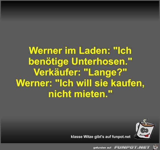 Werner im Laden