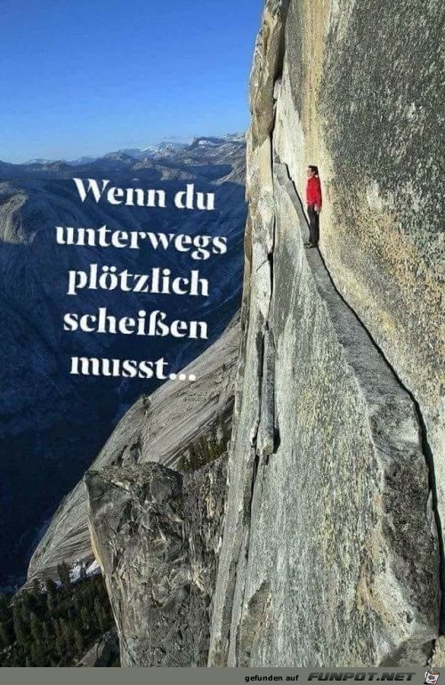 Wenn du unterwegs plötzlich... Wenn du unterwegs plötzlich...
