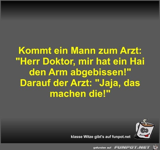Kommt ein Mann zum Arzt Kommt ein Mann zum Arzt