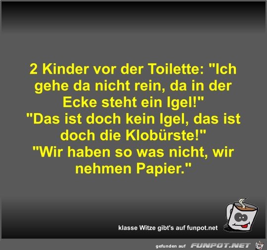 2 Kinder vor der Toilette