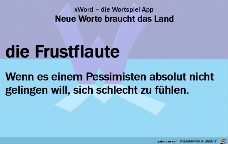 Neue-Worte-Frustflaute