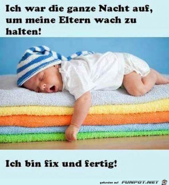 ich war die ganze Nacht ich war die ganze Nacht