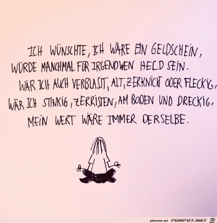 ich wuensche ich waere ein geldschein ich wuensche ich waere ein geldschein