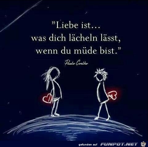 Liebe ist was dich laecheln laesst