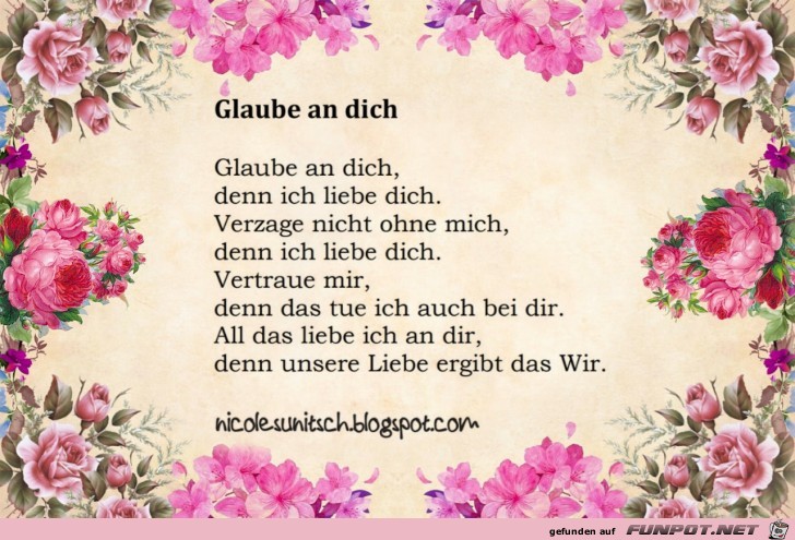 Gedicht - Glaube an dich Gedicht - Glaube an dich