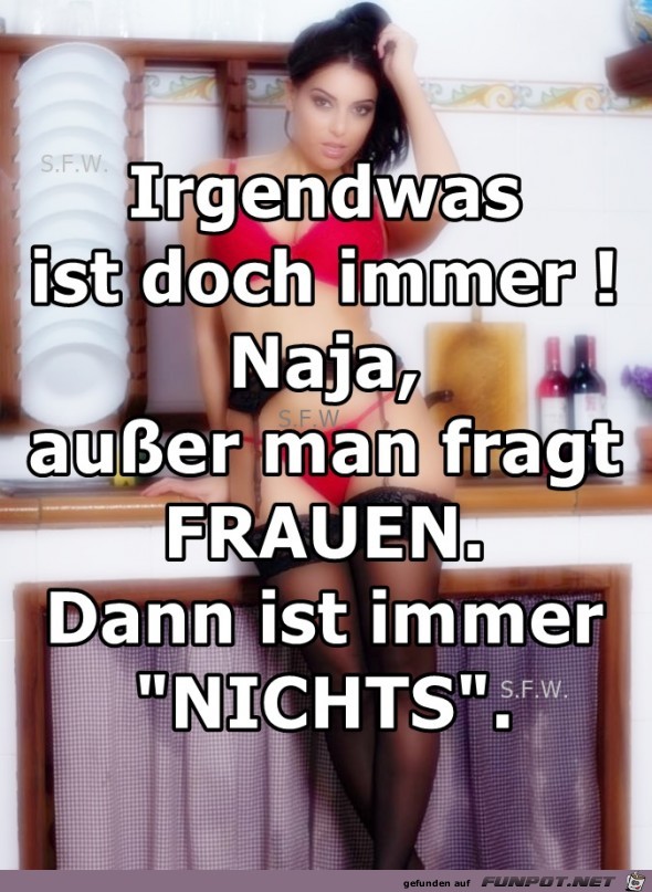 Irgendwas ist doch immer