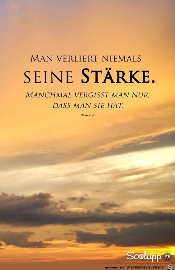 man verliert niemals seine staerke man verliert niemals seine staerke