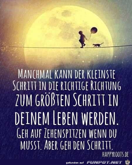 manchmal kann der kleinste Schritt manchmal kann der kleinste Schritt