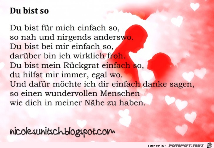 6Gedicht - Du bist so 6Gedicht - Du bist so
