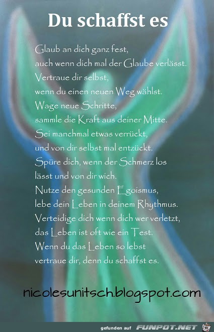 Gedicht - Du schaffst es Gedicht - Du schaffst es