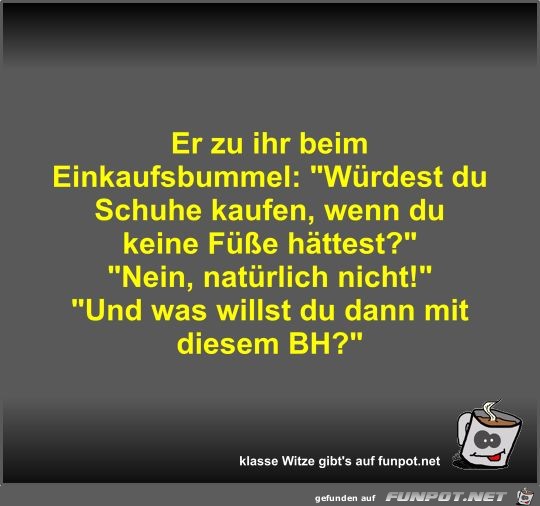 Er zu ihr beim Einkaufsbummel Er zu ihr beim Einkaufsbummel