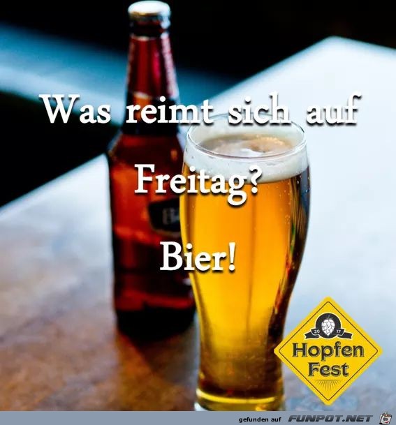 Was reimt sich auf Freitag Was reimt sich auf Freitag