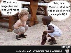 warst du zu lange drin warst du zu lange drin