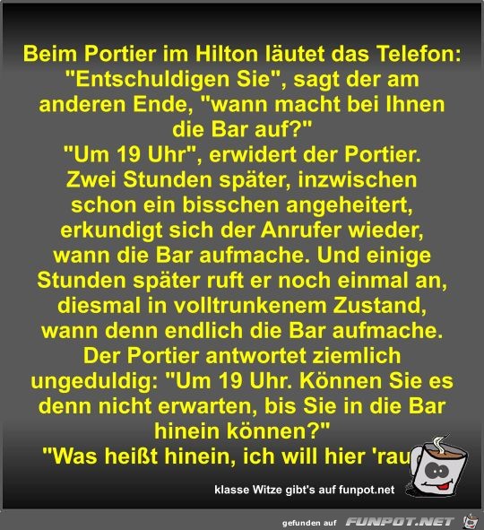 Beim Portier im Hilton lutet das Telefon