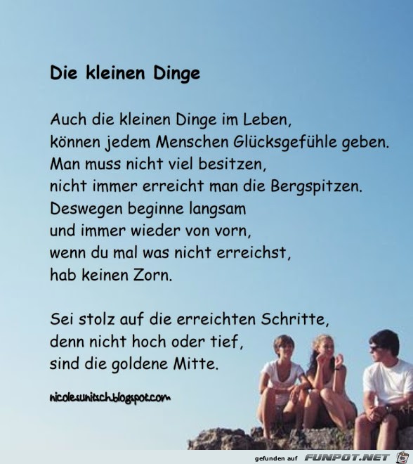 Gedicht - Die kleinen Dinge Gedicht - Die kleinen Dinge